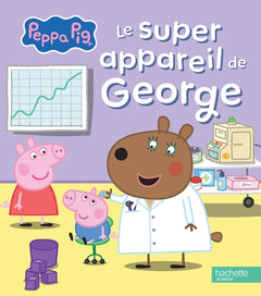 Peppa Pig - Le super appareil de George
