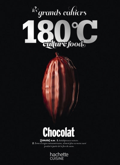 Les grands cahiers 180°C - Chocolat