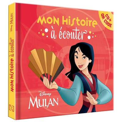 Mulan - Mon histoire à écouter