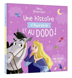 Une histoire d'Aurore, et au dodo ! - Une équipe de choc