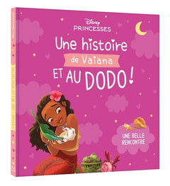 Une histoire de Vaiana, et au dodo ! - Une belle rencontre