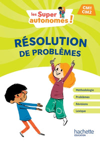 Les super autonomes ! Résolution de problèmes CM