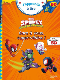 Spidey et ses amis extraordinaires - Gare à vous, super-vilains !