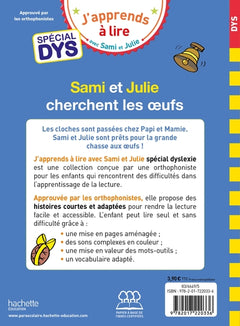 Sami et Julie- Spécial DYS (dyslexie)  Sami et Julie cherchent les oeufs