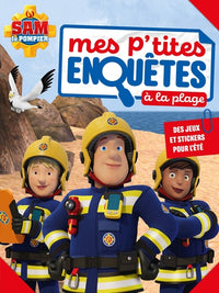 Sam le pompier - Mes p'tites enquêtes à la plage - 14 jeux pour l'été