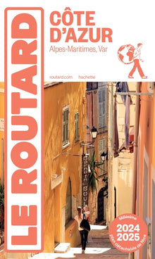 Guide du routard Côte d'Azur 2024/25