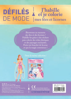 Défilés de mode - J'habille et je colorie mes licornes et fées