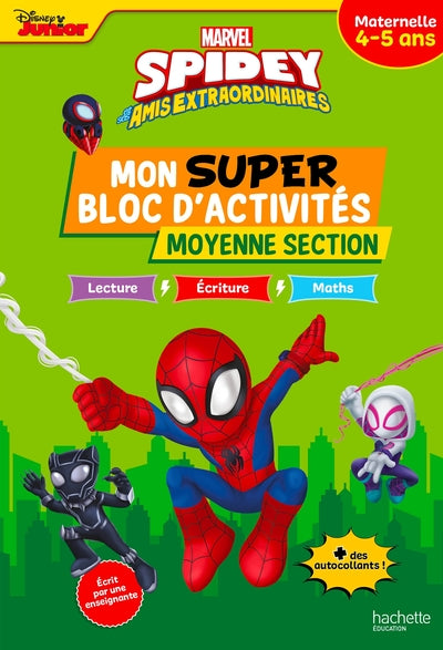 Disney Spidey et ses amis extraordinaires Mon super bloc d'activités de Moyenne Section