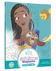 Wish, Asha et la bonne étoile - Coloriages Magiques - Trompe l'oeil
