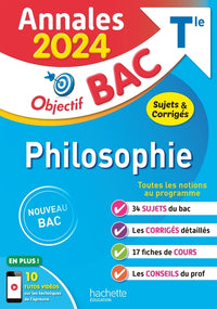Annales Objectif BAC 2024 - Philosophie