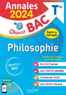 Annales Objectif BAC 2024 - Philosophie