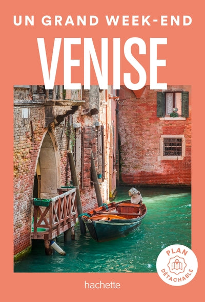 Venise Guide Un Grand Week-end