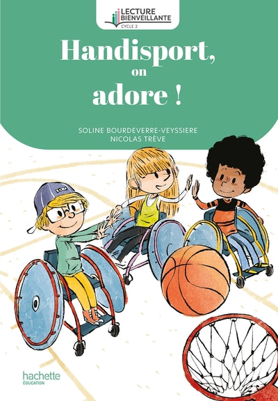Lecture bienveillante cycle 2 Handisport, on adore !