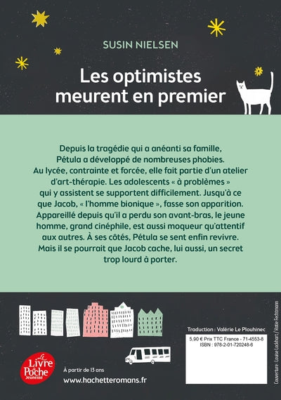 Les optimistes meurent en premier
