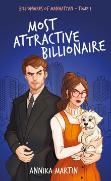 Billionaires of Manhattan - Tome 1 : Most attractive billionaire