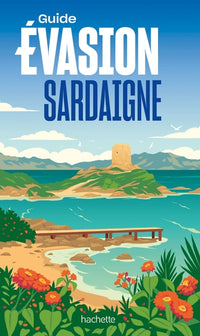 Sardaigne Guide Evasion
