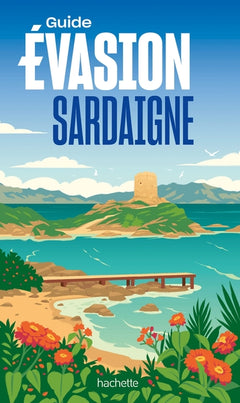Sardaigne Guide Evasion