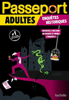 Passeport Adultes - Enquêtes historiques - Cahier de vacances 2025