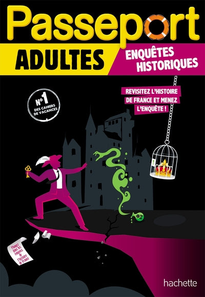 Passeport Adultes - Enquêtes historiques - Cahier de vacances 2025