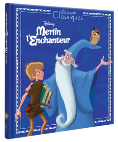 Merlin l'enchanteur - Les grands classiques - L'histoire du film