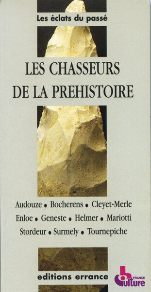 Chasseurs de la Préhistoire