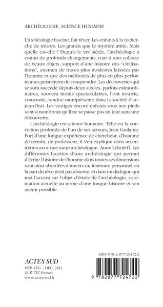 Archéologie, science humaine: entretiens avec Anne Lehoërff