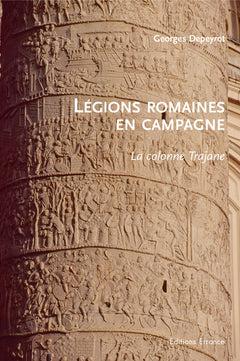 Légions romaines en campagne