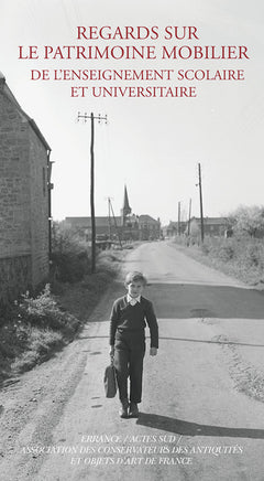 Regards sur le patrimoine scolaire