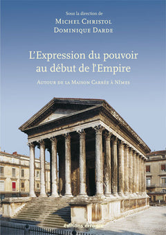 L'expression du pouvoir au début de l'Empire