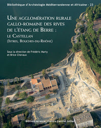 Une agglomération rurale gallo-romaine des rives de l'étang de Berre