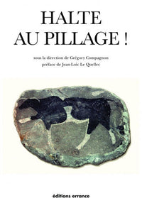halte au pillage!