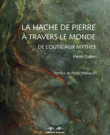 La Hache de pierre à travers le monde