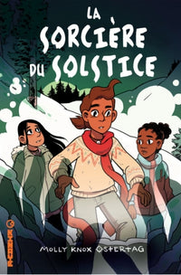 Le garçon sorcière - La Sorcière du Solstice