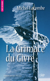La Grimace du Givre
