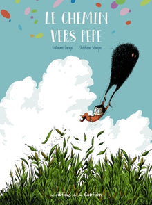 Le chemin vers Pépé