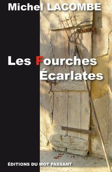 Fourches écarlates