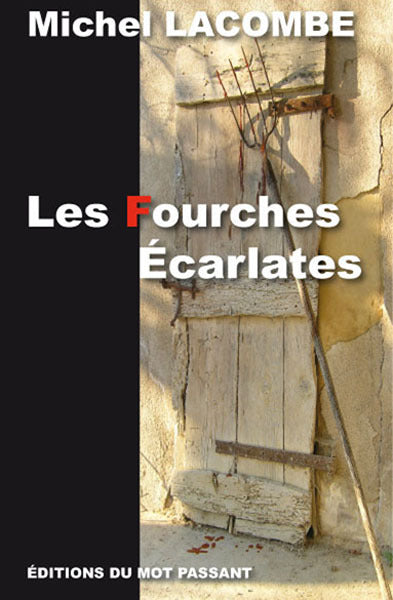 Fourches écarlates
