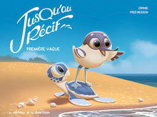 Jusqu'au récif - Première vague