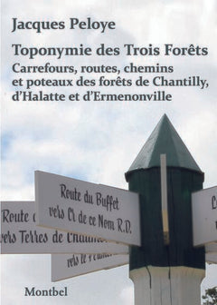 Toponymie des Trois Forêts