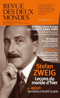 Revue des deux mondes Décembre 2021 - Stefan Zweig, citoyen du monde