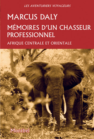 Mémoires d'un chasseur professionnel