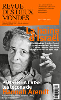 Revue des Deux Mondes Octobre 2020 - La Détestation d'Israël
