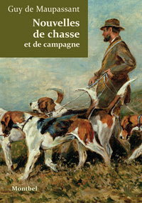 Nouvelles de chasse et de campagne