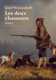 Les deux chasseurs