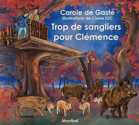 Trop de sangliers pour Clémence