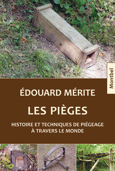 Les pièges