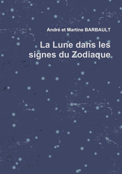 La lune dans les signes du zodiaque