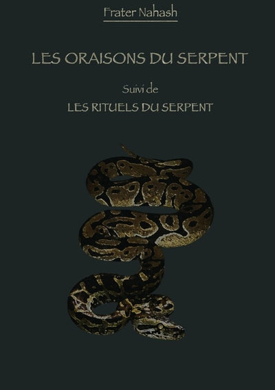 Les oraisons du serpent