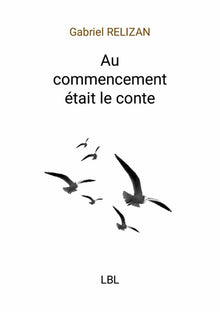 Au commencement était le conte