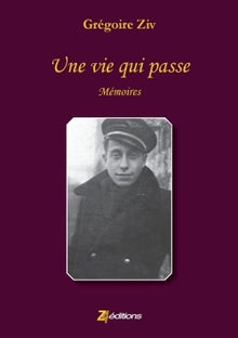Une vie qui passe